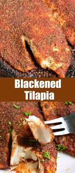Blackened Tilapia In 2020 Grilled Fish Recipes Fish Recipes Healthy Fish Recipes
