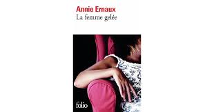 Maybe you would like to learn more about one of these? La Femme Gelee By Annie Ernaux