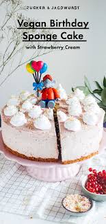 Vegan Birthday Sponge Cake With Strawberry Cream Recipe In 2020 Strawberry Cakes Cake Recipes Easy Homemade Easy Cake Recipes