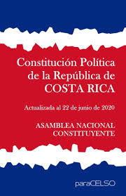 Amazon.com: Constitución Política de la República de Costa Rica:  ACTUALIZADA AL 22 DE JUNIO DE 2020 (Spanish Edition): 9798568398004:  Asamblea Nacional Constituyente: Libros