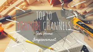 Obviously practice makes it perfect. The Top 10 Home Improvement Youtube Channels Allura Usa