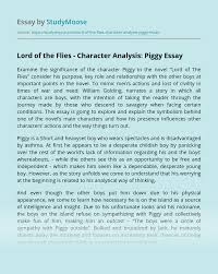 We also learn that he appears to be thoughtful or mild rather than malicious. Lord Of The Flies Character Analysis Piggy Free Essay Example