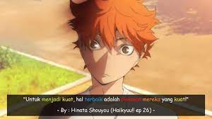) hinata is one of the few players who possess the ability to see the entire width of the court. Quotes Animez Haikyuu