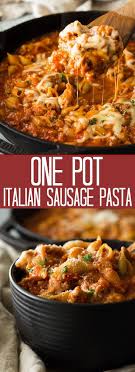 This One Pot Italian Sausage Pasta Is An Easy 30 Minute Meal It S Filled With S Italian Sausage Recipes Hot Italian Sausage Recipes Sausage Recipes For Dinner