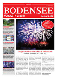 Ob nun zur bundesfeier am 1. Bodensee Magazin Aktuell Ausgabe 4 2014 By Labhard Medien Issuu
