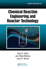 Find more indonesian words at wordhippo.com! Chemical Reaction Engineering And Reactor Technology Chemical Industries Book 125 English Edition Ebook Salmi Tapio O Mikkola Jyri Pekka Warna Johan P Amazon De Kindle Shop