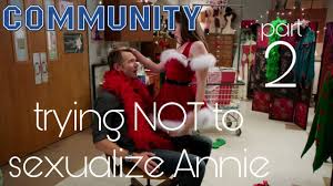 Community Compilation - Annie NOT being sexualized part 2 - YouTube