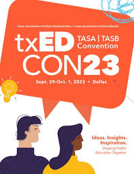 txEDCON23 TASA | TASB Convention Program by tasb-org - Issuu