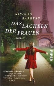 Das Lacheln Der Frauen Roman Von Nicolas Barreau Und Weiteren Http Www Amazon De Das Lacheln Der Frauen Bucher Musik Bucher