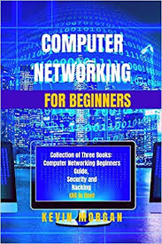 A computer network is simply a collection of computer equipment that's connected with wires, optical fibers, or wireless links so the various separate devices (known as nodes) can talk to one another and swap data (computerized information). Computer Networking For Beginners Collection Of Three Books Computer Networking Beginners Guide Security And Hacking All In One Morgan Kevin 9798602358773 Amazon Com Books