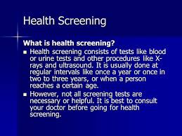 Large screen tvs tend to be a big investment, s. Health Screening Should You Go For Health Screening Health Screening Helps To Discover If A Person Is Suffering From A Particular Disease Or Condition Ppt Download