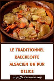 Le Traditionnel Baeckeoffe Alsacien Un Pur Delice En 2021 Cuisine Alsacienne Recettes De Cuisine Paleron De Boeuf