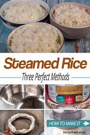 How to cook rice in a rice cooker. 3 Easy Steamed Rice Cooking Methods Pan Steamer Rice Cooker