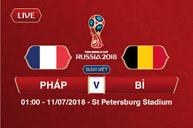 Đội hình ra sân pháp vs bỉ: Káº¿t Quáº£ Phap Vs Bá»‰ Ban Káº¿t World Cup 2018 Ga Trá»'ng Kieu Hanh Vao Chung Káº¿t Viá»‡t Nam Má»›i