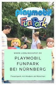 Munchen Ausflugsziel Mit Kids Der Playmobil Funpark In Zirndorf Lieblingsspot Ausflug Urlaub Mit Kleinkind Freizeitpark