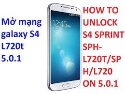 Check out our free download or super fast premium . How To Unlock S4 Sprint Sph L720t Sph L720 On 5 0 1 HÆ°á»›ng Dáº«n Má»Ÿ Máº¡ng Galaxy S4 L720t 5 0 1 Youtube