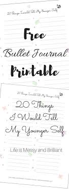 Free 20 Things I Would Tell My Younger Self Bullet Journal Printable Journal Printables Self Care Bullet Journal Journal Printables Templates
