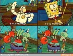 Pin By Meena Tup On A Day In My Life Spongebob Funny Funny Spongebob Memes Spongebob Squarepants