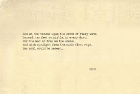 And So She Danced Poem Poetry Sea Love Words Quotes Wave Dance