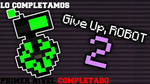 Play Give Up Robot 2 Https Online Unblocked Games Weebly Com Give Up Robot 2 Html Fireboy And Watergirl Games Bubble Tanks