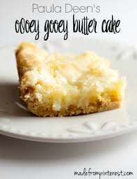 No reflection on paula deen.llove her.this is not her recipe, it's well known. Paula Deen S Ooey Gooey Butter Cake