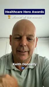 Healthcare Hero of the Month: Keith , A huge congratulations to Keith for  being our Healthcare Hero of the Month! Nominated by the wonderful Shelley,  Keith’s story is one of resilience, kindness, and ...