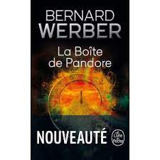 Bernard werber va vous mener devant la porte de votre mémoire profonde, pour un voyage dans vos vies antérieures. La Boite De Pandore Poche Bernard Werber Achat Livre Fnac