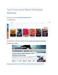 From national chains to local movie theaters, there are tons of different choices available. Top 5 Free Latest Movie Download Websites Hd Movies Download By Oxfordtricks2018 Issuu
