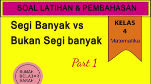 Check spelling or type a new query. Segi Banyak Vs Bukan Segi Banyak 1 Youtube