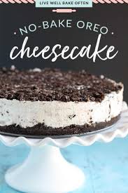 No Bake Oreo Cheesecake Oreo Cheesecake Recipes Oreo Cake Recipes Cheesecake Recipes