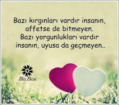 Bazi Kirginliklari Vardir Insanin Affetse De Bitm 2020 Guzel Soz Insan Dil