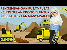 Maybe you would like to learn more about one of these? Pengembangan Pusat Pusat Keunggulan Ekonomi Untuk Kesejahteraan Masyarakat Youtube