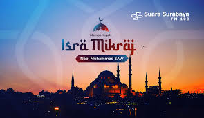 Namun hal tersebut bisa terjadi karena kuasa dan wujud. Bimas Islam Kemenag Isra Mikraj Momentum Umat Islam Memakmurkan Masjid Suara Surabaya