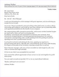 But— follow the proper cover letter format rules for your situation. Store Manager Cover Letter Sample
