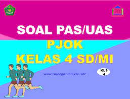 Terima kasih telah download soal uas pjok kelas 1,2,3,4,5,6 semester 1 k13 revisi 2018 dan kunci jawaban di web kami, sebagai ucapan terimakasih silahkan like fanepage facebook kami dan tinggalkan komentar sebagai bahan masukan web kami. Contoh Soal Pas Uas Pjok Kelas 4 Sd Mi Semester 1 Kurikulum 2013 Ruang Pendidikan
