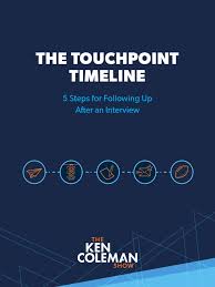Career expert ken coleman will walk you step by step proven plan for getting it's time to rethink everything you know about writing a resumé. Ken Coleman Interview Follow Up Guide Pdf