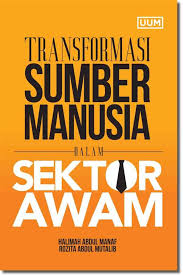 N masalah yang mungkin berlaku dalam proses pemilihan. Transformasi Sumber Manusia Dalam Sektor Awam