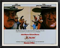 cult film freak: JOHN WAYNE IS BIG JAKE