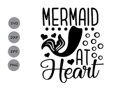 Download Mermaid At Heart Svg Free Novocom Top
