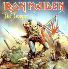 Iron Maiden The Trooper Iron Maiden The Trooper