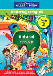 Nuwe Alles In Een Graad 3 Afrikaans Huistaal Onderwysersgids Cd Ingesluit Bookhub