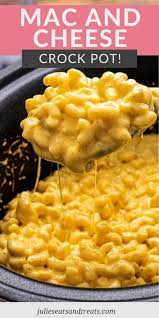 Macaroni and cheese are a favorite of kids. Crock Pot Mac And Cheese So Creamy Julie S Eats Treats