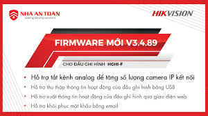 Firmware Mới V3 4 89 Cho đầu Ghi Hinh Hghi F Hikvision Việt Nam