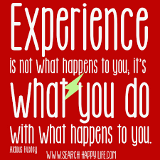 Quotes About Good Life Experiences 48 Quotes