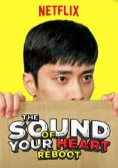 The sound of your heart. The Sound Of Your Heart Reboot Netflix Show Movies Net Com