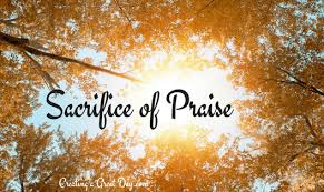 Image result for images We Bring the Sacrifice of Praise