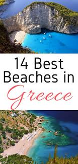 14 Of The Best Beaches In Greece Greek Beach Lover S Guide In 2020 Greek Island Hopping Greek Beach Holiday Best Beaches In Europe