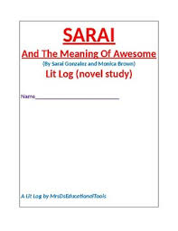 See usage note at light 1. Sarai And The Meaning Of Awesome Lit Log Novel Study By Mrsdseducationaltools