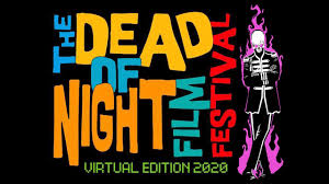 February 10, 2021, 12:12 am. The Dead Of Night Film Festival Virtual Edition 2020 Attack From Planet B