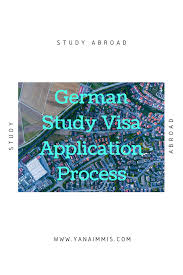 German Study Visa Application Process Part German Study German Universities Study